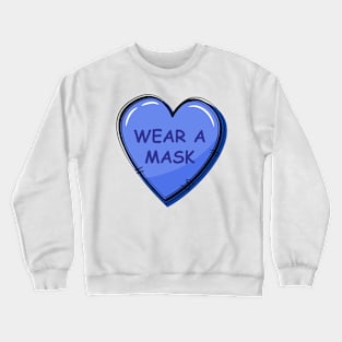 Valentine's day Candy Heart 2021 Crewneck Sweatshirt